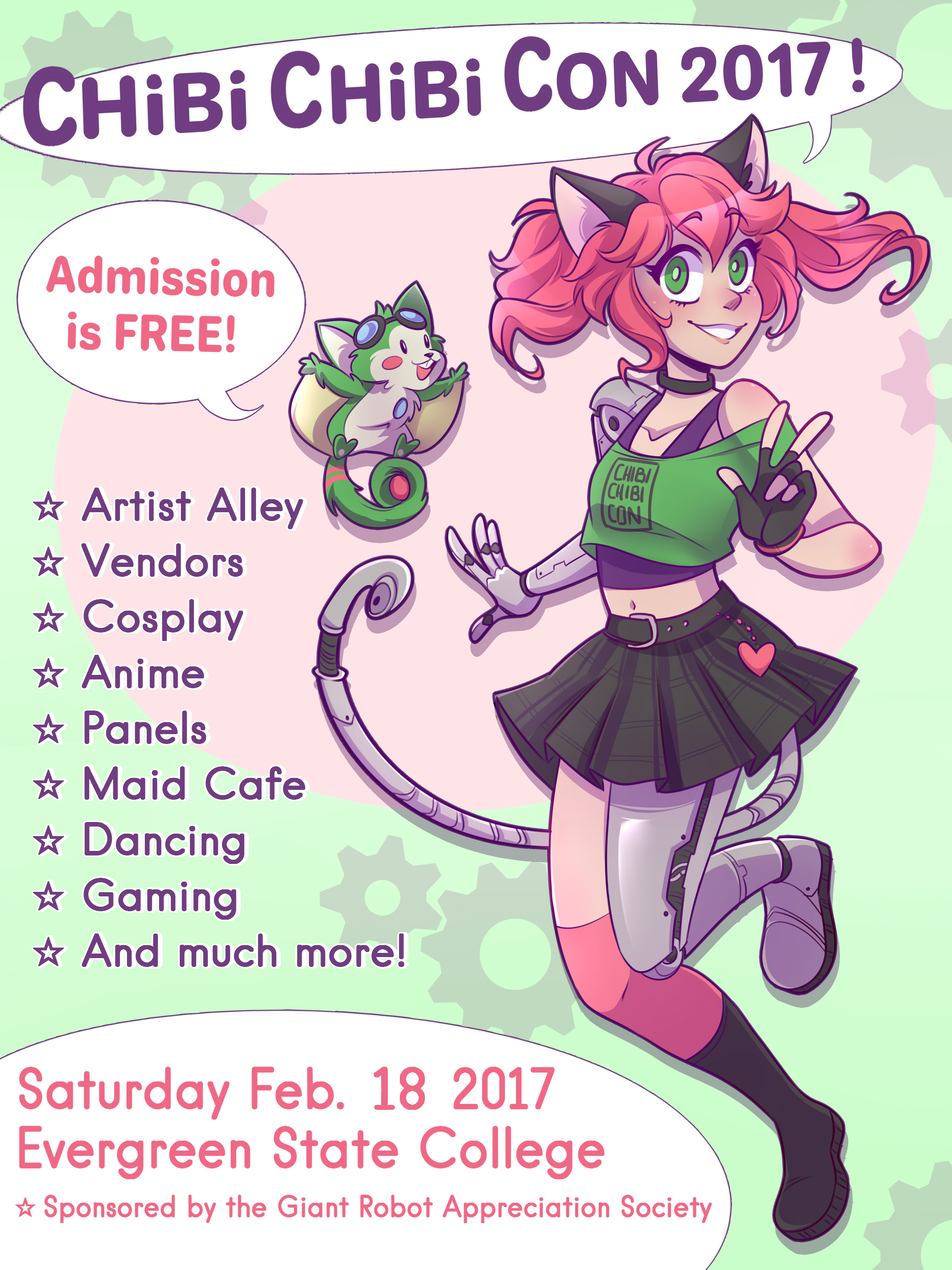 A brightly colored illustrated poster featuring Chibi Chibi Con's mascot, Chibi Chan. Chibi Chan is looking at the viewer with a bright smile. She is standing and giving a peace sign. Next to her is Matcha, a bright green flying squirrel. Chibi Chan is a thin, pale, girl with bright pink ponytails. She has cat ears and a cybernetic cat tail. She also has one cybernetic arm and one cybernetic leg.The poster features various information about Chibi Chibi Con 2017, such as start and end time, date, location, and the events that were offered that year.